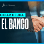 Cómo negociar tus deudas con el banco (guía práctica para LATAM)